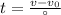 t={\frac{v-v_{0}}{а}}