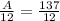 \frac{A}{12}=\frac{137}{12}