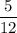 \dfrac{5}{12}